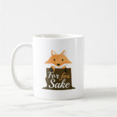 Für Fox Sake Kaffeetasse (Links)