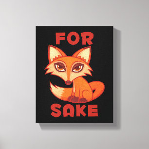 Für Fox Sake Leinwanddruck