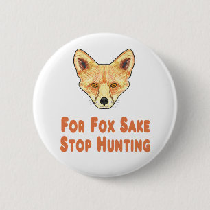 Für Fox Sake Stopp Jagd Button