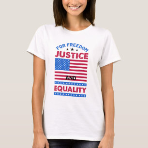 Für Freiheit, Recht und Gleichheit T-Shirt