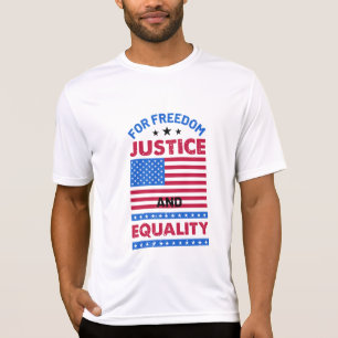 Für Freiheit, Recht und Gleichheit T-Shirt
