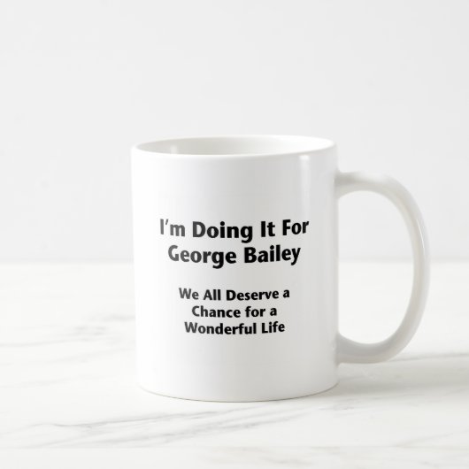 Für George Bailey - Occupy Wall Street Kaffeetasse (Rechts)