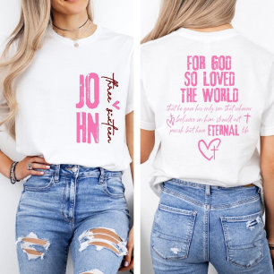 Für Gott so liebte die Welt Bibel John 3:16 T-Shirt