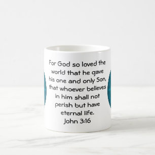 Für Gott so liebte die Welt ...   Johannes 3:16 Kaffeetasse