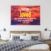 FÜR GOTT SO LIEBTE DIE WELT Johannes 3:16 Leinwanddruck (Insitu (Schlafzimmer))