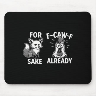 Für Gottes willen F-caw-f bereits lustiger Fuchs H Mousepad