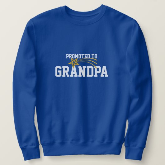Für Großvater befördert Sweatshirt (Design vorne)