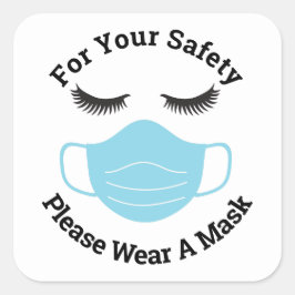 Für Ihre Sicherheit tragen Sie bitte eine Maske un Quadratischer Aufkleber