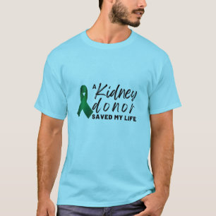 Für immer dankbar für meine Niere T-Shirt