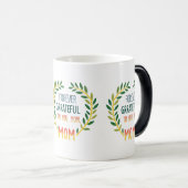 Für immer dankbar, Mama" Morphing Tasse (VorderseiteRechts)