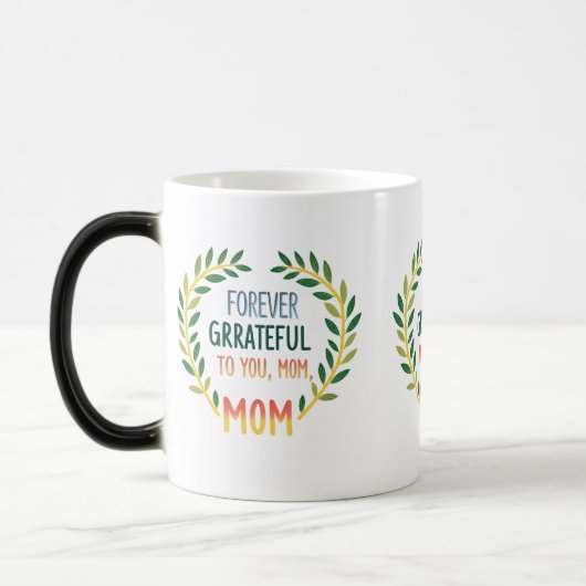 Für immer dankbar, Mama" Morphing Tasse (Links)