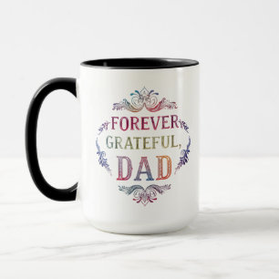 Für immer dankbar, Papa - 15 oz Kombi-Tasse Tasse