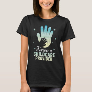 Für immer ein Kinderbetreuer-Kinderbetreuer T-Shirt