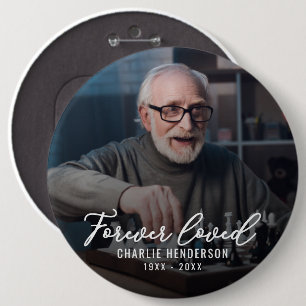 "Für immer geliebt" Foto-Tribut-Button Button