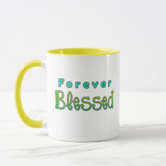 Für immer gesegnete Tasse