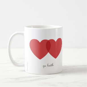 für immer   gu bràth (Schottisch-Gälisch), zwei He Kaffeetasse