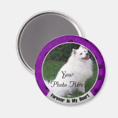 Für immer in meinem Herzen Hund oder Katzen-Gedäch Magnet (Vorderseite/Rückseite)