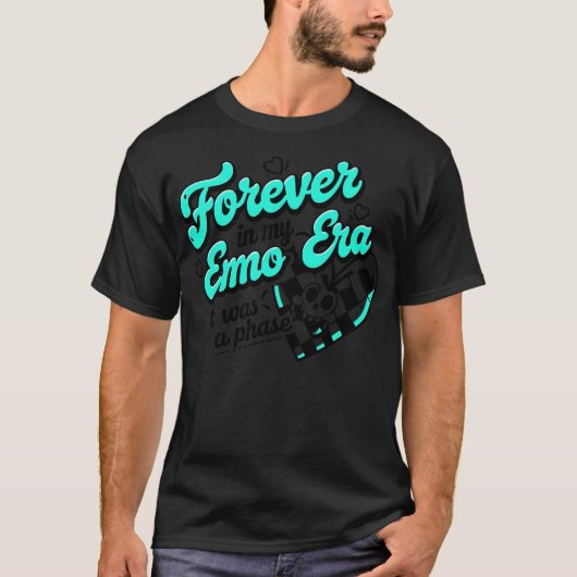 Für immer in meiner Emo-Ära T-Shirt (Vorderseite)
