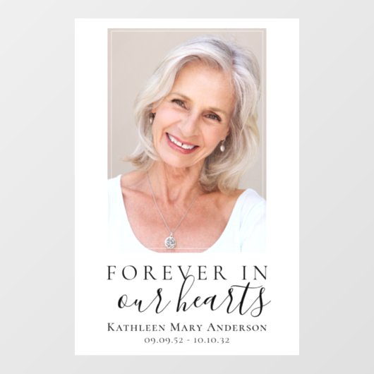 Für immer in unserem Herzen Foto Begrüßungszeichen Fensteraufkleber (Blatt)