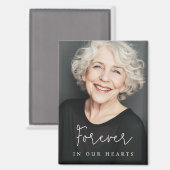 Für immer in unserem Herzen lässiges Skriptdenkmal Magnet (Vorderseite/Rückseite)