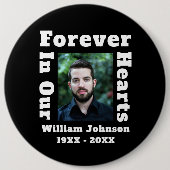 Für immer in unseren Herzen in der Liebe Erinnerun Button (Vorderseite)