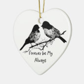 Für immer ist mein immer Liebe Zitat mit Bird Keramikornament (Links)