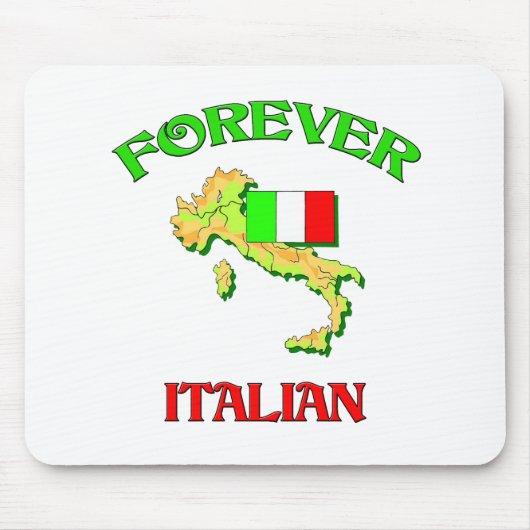 Für immer Italiener Mousepad (Vorne)