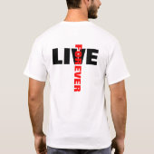 FÜR IMMER LEBEN T - Shirt (Rückseite)