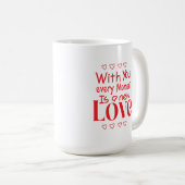 Für immer neue Liebe Romantischer Spruch Kaffeetasse (VorderseiteRechts)
