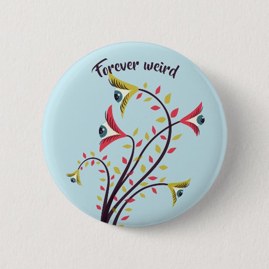 Für immer seltsame, farbenfrohe Blume Button (Vorderseite)