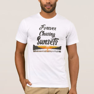 Für immer Sonnenuntergänge jagen T-Shirt