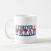 Für immer Texan Kaffeetasse (Links)