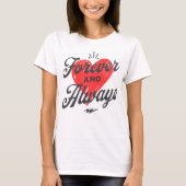Für immer und immer T-Shirt (Vorderseite)