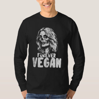 Für immer Vegane Coole Zuckerkulle Vegetarische Ne T-Shirt