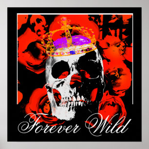Für immer wilde gothische Schädelrote Rosen Poster
