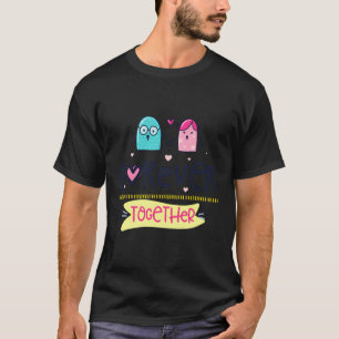 Für immer zusammen T-Shirt