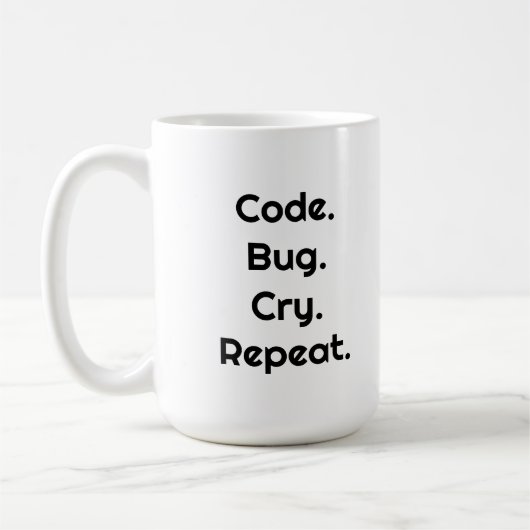 Für Ingenieure & Entwickler – Code. Bug. Cry Mug Kaffeetasse (Links)