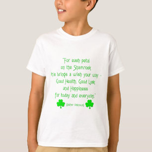 Für jede Blüte auf dem Kleeblatt.. T-Shirt