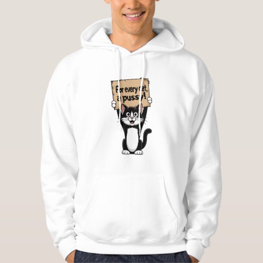Für jede Katze, eine Fotze! Hoodie (Vorderseite)