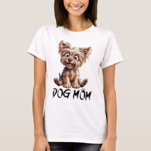 Für jeden Hund Mama: Adorable Yorkie T-Shirt