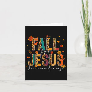 Für Jesus fallen, er verlässt dich nie Christliche Karte