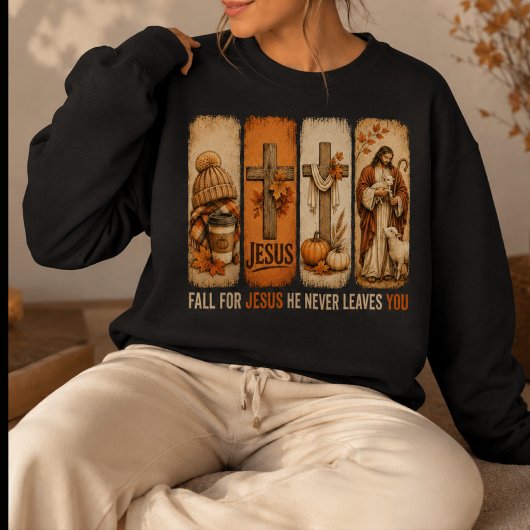 Für Jesus fallen, Er verlässt nie Sweatshirt