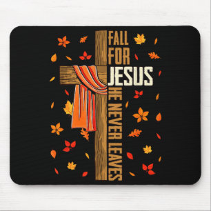 Für Jesus fallen Er verlässt niemals Herbst Christ Mousepad