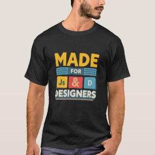 Für JS-Entwickler und Grafikdesigner Retro gemacht T-Shirt