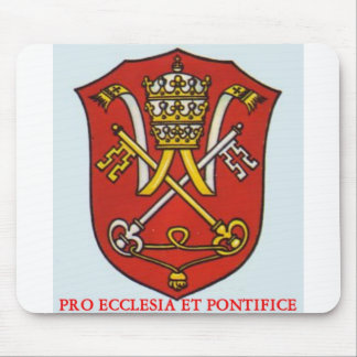 FÜR KIRCHE UND PAPST MOUSEPAD