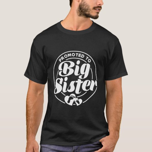 Für kleine Mädchen befördert in große Schwester fü T-Shirt (Vorderseite)