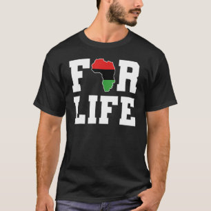 Für Life Africa Liebe Black African American Histo T-Shirt