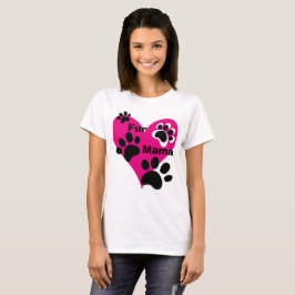 Fur Mama Big Pink Heart Paw Prints Liebe Geschenk T-Shirt