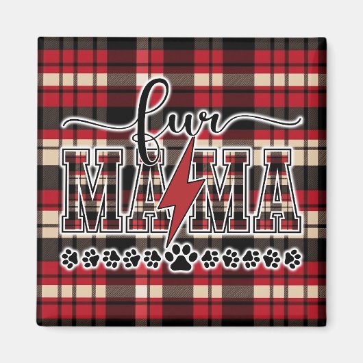 Fur Mama Kariert Magnet (Vorne)