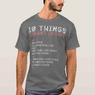 Für Männer 10 Dinge, die ich in meinem Leben Wollt T-Shirt